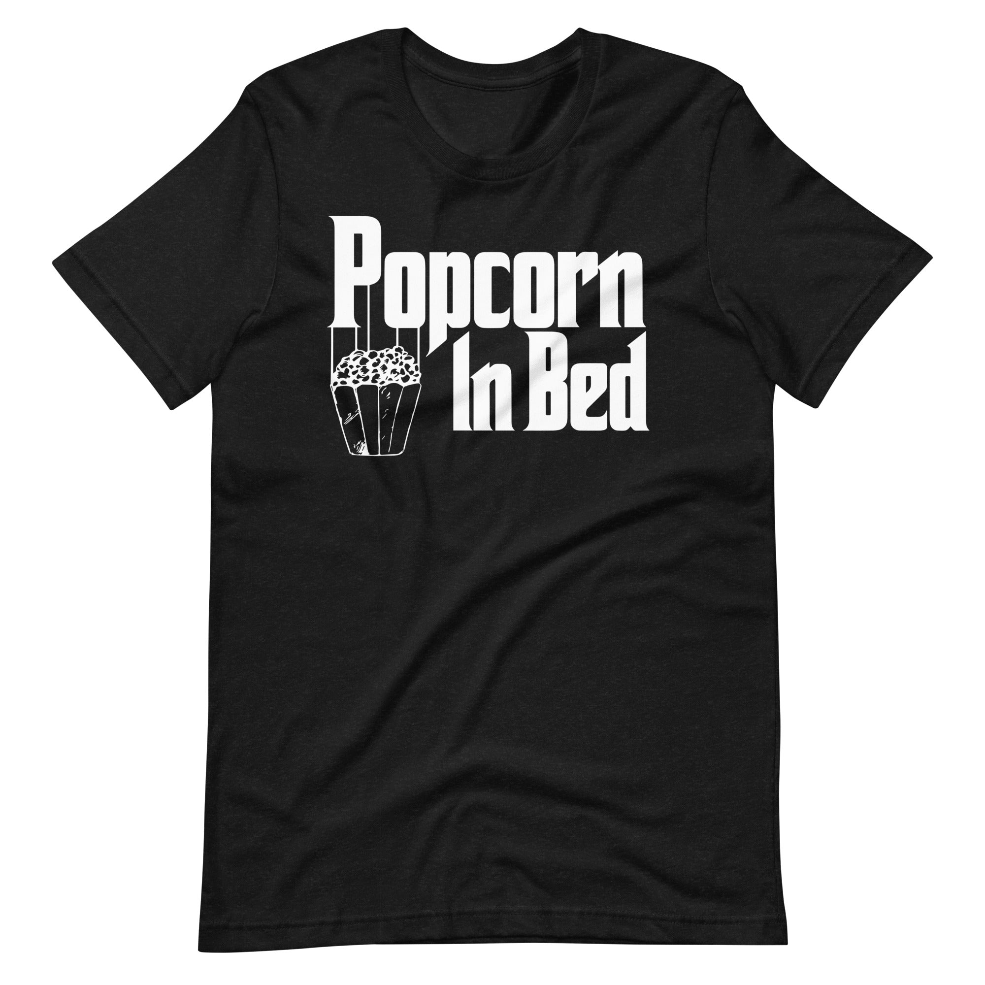 The Popfather Popcorn In Bed